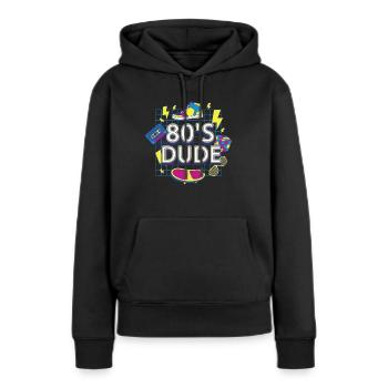 80's Dude Achtziger Mann - Frauen Premium Bio Hoodie - Schwarz - Vorne - Julia (174cm)