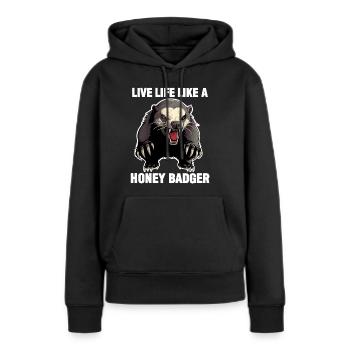 Honigdachs Lebe das Leben wie ein Honigdachs - Frauen Premium Bio Hoodie - Schwarz - Vorne - Julia (174cm)