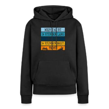 Mein tag ist 24 stunden lang aber 24 Stunden breit - Frauen Premium Bio Hoodie - Schwarz - Vorne - Julia (174cm)