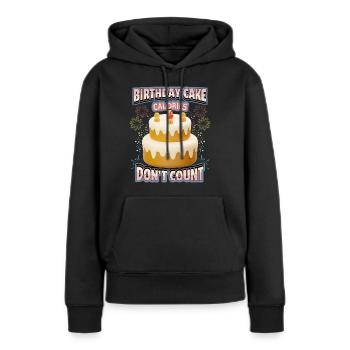 Geburtstag, lustiger Spruch mit Kuchen, Kalorien - Frauen Premium Bio Hoodie - Schwarz - Vorne - Julia (174cm)