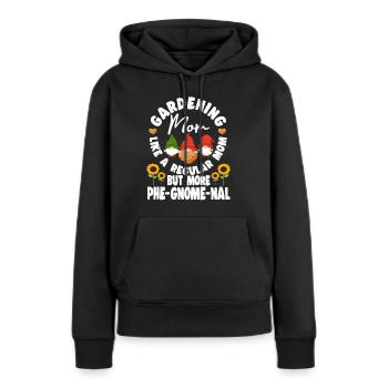 Gardening Mom More Phe-Gnome-Nal Elf Gnome Lover - Women’s Premium Organic Hoodie - black - Front - Julia (174cm)