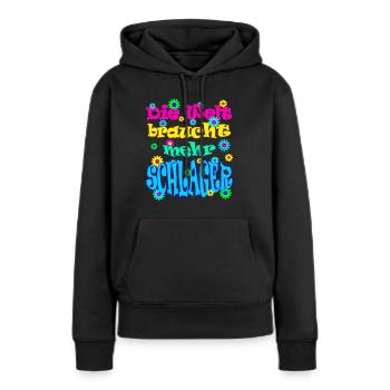 Schlagerparty - Die Welt braucht mehr Schlager - Frauen Premium Bio Hoodie - Schwarz - Vorne - Julia (174cm)