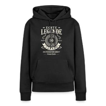 10 Jahre Legende Perfektion - Frauen Premium Bio Hoodie - Schwarz - Vorne - Julia (174cm)