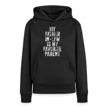 Mein Schwiegervater ist mein Lieblingselternteil - Frauen Premium Bio Hoodie - Schwarz - Vorne - Julia (174cm)