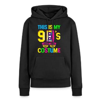 Das ist mein Neunziger 90er Party Kostüm 90er - Frauen Premium Bio Hoodie - Schwarz - Vorne - Julia (174cm)