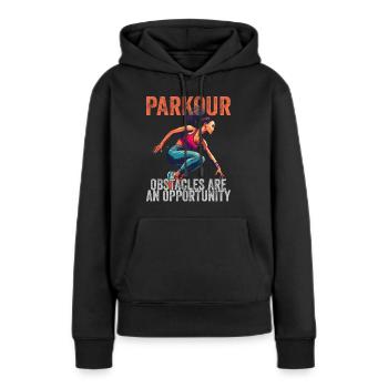 Parkour Obstacles Are An Opportunity - Women’s Premium Organic Hoodie - black - Front - Julia (174cm)