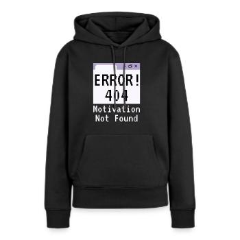404-html error, Saying No Motivation - Women’s Premium Organic Hoodie - black - Front - Julia (174cm)