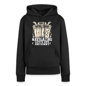 Dad's Royal Flash Navigating Lief's Ups And Down's - Women’s Premium Organic Hoodie - black - Front - Julia (174cm)