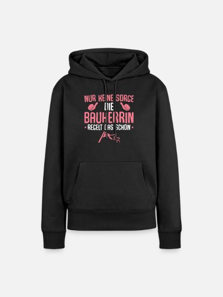 Hausbau Bauleiterin Bauherrin - Frauen Premium Bio Hoodie - Schwarz
