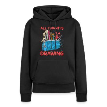 Artiste Peintre Graphique Tout Ce Que Je Veux, Ce Sont Des Dessins - Sweat à capuche Premium bio Femme - noir - Devant - Julia (174cm)