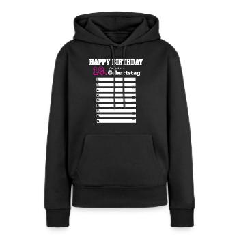18. Geburtstag Mädchen Geschenk Lustig Aufgaben - Frauen Premium Bio Hoodie - Schwarz - Vorne - Julia (174cm)