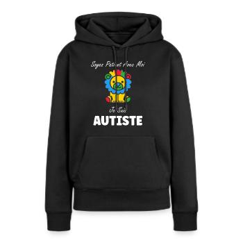 Soyez patient avec moi je suis autiste - Sweat à capuche Premium bio Femme - noir - Devant - Julia (174cm)