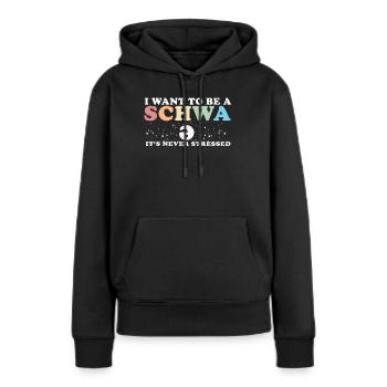 Ich will ein Schwa sein, der nie gestresst ist - Frauen Premium Bio Hoodie - Schwarz - Vorne - Julia (174cm)