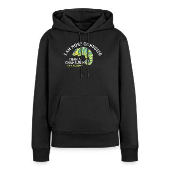 Ich Bin Verwirrter Als Ein Chamäleon - Frauen Premium Bio Hoodie - Schwarz - Vorne - Julia (174cm)