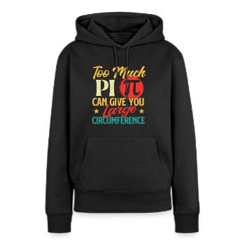 Zu viel Pi großer Umfang - Pi Day Math - Frauen Premium Bio Hoodie - Schwarz - Vorne - Julia (174cm)