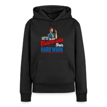 Célébrons notre travail acharné : la fête du Travail - Sweat à capuche Premium bio Femme - noir - Devant - Julia (174cm)