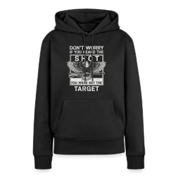 Entendu le coup de feu Jamais la cible Sniper - Sweat à capuche Premium bio Femme - noir - Devant - Julia (174cm)