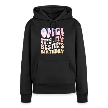 C’est l’anniversaire de ma meilleure amie ! - Sweat à capuche Premium bio Femme - noir - Devant - Julia (174cm)