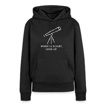 Amateurastronomen: Immer Nach Oben Schauen - Frauen Premium Bio Hoodie - Schwarz - Vorne - Julia (174cm)