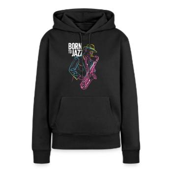 Né pour le jazz et les mélodies de saxophone - Sweat à capuche Premium bio Femme - noir - Devant - Julia (174cm)