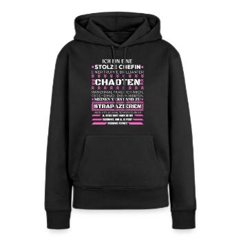 EINE STOLZE CHEFIN BRILLIANTER CHAOTEN - Frauen Premium Bio Hoodie - Schwarz - Vorne - Julia (174cm)