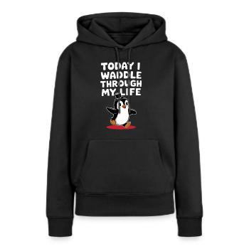 Aujourd’hui, je me dandine dans ma vie Penguin - Sweat à capuche Premium bio Femme - noir - Devant - Julia (174cm)