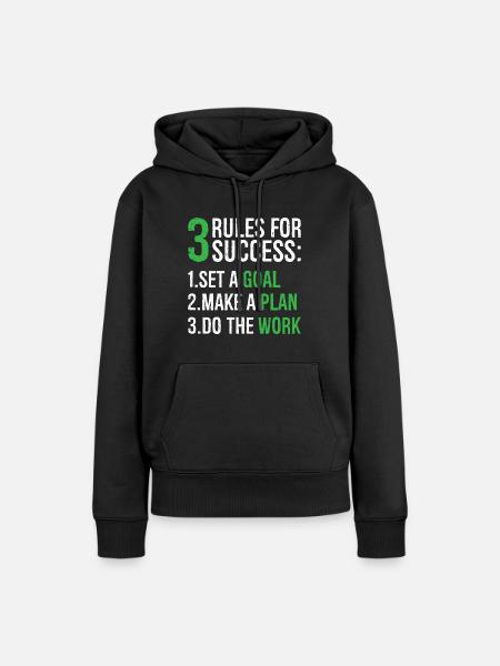 3 rules for success - Frauen Premium Bio Hoodie - Schwarz