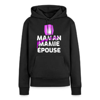 Maman mamie épouse power. Femme parfaite - Sweat à capuche Premium bio Femme - noir - Devant - Julia (174cm)