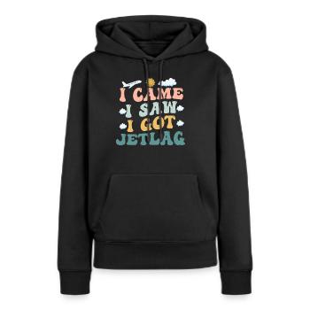 Ich kam, ich sah, ich bekam Jetlag, Reisehumor - Frauen Premium Bio Hoodie - Schwarz - Vorne - Julia (174cm)