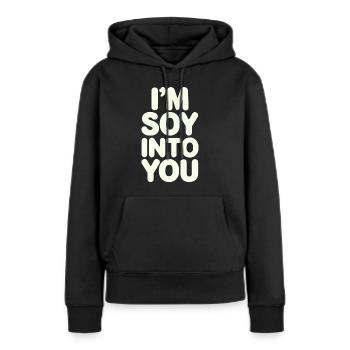 Ich Bin Soja In Dich Verliebt Vegan Vegetarian - Frauen Premium Bio Hoodie - Schwarz - Vorne - Julia (174cm)