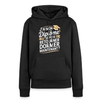 Ich habe mein Diplom, ich kann wieder einschlafen, Humor - Frauen Premium Bio Hoodie - Schwarz - Vorne - Julia (174cm)