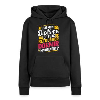 Ich habe mein Diplom, ich kann wieder schlafen gehen - Frauen Premium Bio Hoodie - Schwarz - Vorne - Julia (174cm)