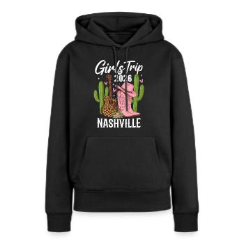 Girls Trip Nashville 2026 - Women’s Premium Organic Hoodie - black - Front - Julia (174cm)