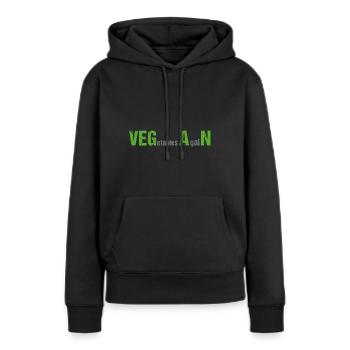 VEGetables AgaiN - Vegan - Frauen Premium Bio Hoodie - Schwarz - Vorne - Julia (174cm)