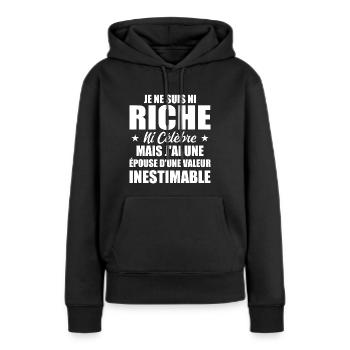 Je ne Suis Ni Riche Ni Célèbre Humour - Sweat à capuche Premium bio Femme - noir - Devant - Julia (174cm)