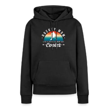 Hockey Mom Like A Regular Mom But Cooler - Women’s Premium Organic Hoodie - black - Front - Julia (174cm)