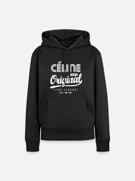 Céline ORIGINAL cadeau personnalisé prénom céline - Sweat à capuche Premium bio Femme - noir