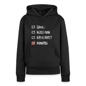Beziehungsstatus Hungrig Fun Ironie - Frauen Premium Bio Hoodie - Schwarz - Vorne - Julia (174cm)