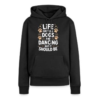 Danse Disant Chien Danse Drôle Dancing Cadeau - Sweat à capuche Premium bio Femme - noir - Devant - Julia (174cm)