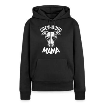 Greyhound Spruch Windhund Mama Greyhound Geschenk - Frauen Premium Bio Hoodie - Schwarz - Vorne - Julia (174cm)