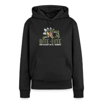 Bite-Bite How Alligator Say Goodbye Alligator - Frauen Premium Bio Hoodie - Schwarz - Vorne - Julia (174cm)