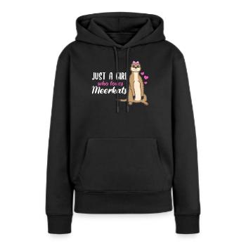 Meerkat Saying Gift Ladies Girl - Women’s Premium Organic Hoodie - black - Front - Julia (174cm)