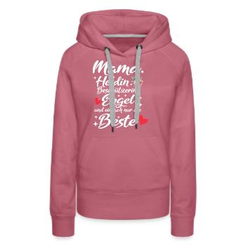 Mama Muttertag Spruch Lieblingsmama Heldin Engel - Frauen Premium Bio Hoodie - Malve - Vorne - Isabella (175cm)