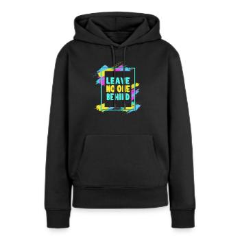 Kein Mensch Ist Illegal Menschenrechte Leave No - Frauen Premium Bio Hoodie - Schwarz - Vorne - Julia (174cm)