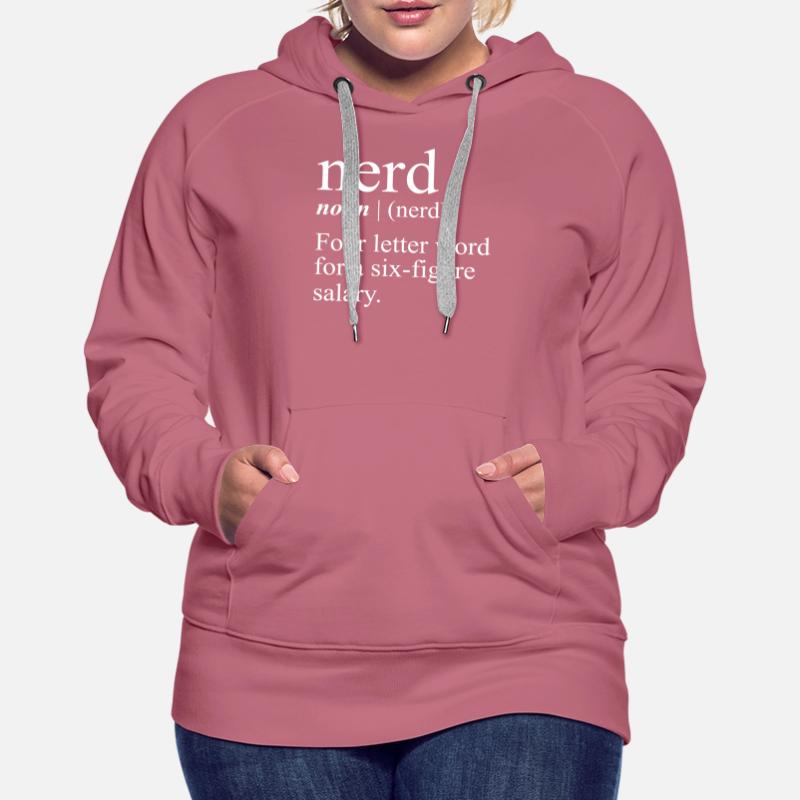 Funny Nerd Saying Geek Coder Programmer Nerd Women’s Premium Organic Hoodie