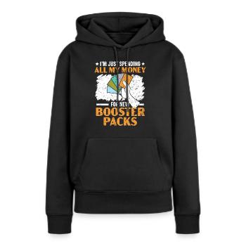 Je dépense tout mon argent pour de nouveaux boosters - Sweat à capuche Premium bio Femme - noir - Devant - Julia (174cm)