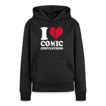Comics I Love Comic Conventions - Women’s Premium Organic Hoodie - black - Front - Julia (174cm)