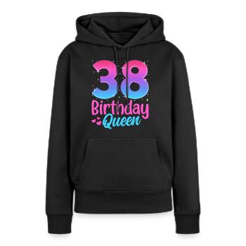 Birthday Queen 38 Geburtstag - Women’s Premium Organic Hoodie - black - Front - Julia (174cm)