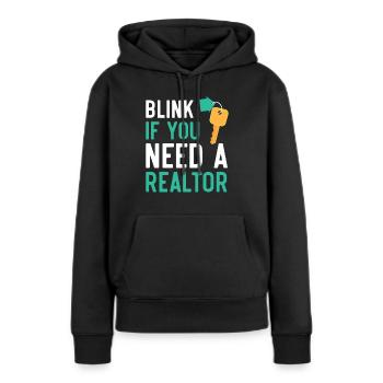 Blinzeln Sie, wenn Sie einen Immobilienmakler brau - Frauen Premium Bio Hoodie - Schwarz - Vorne - Julia (174cm)