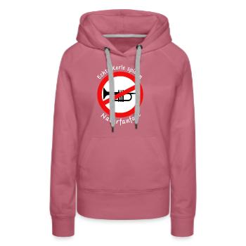 Lustiger Spruch Echte Kerle spielen Naturfanfare - Frauen Premium Bio Hoodie - Malve - Vorne - Isabella (175cm)